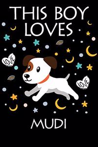 This Boy Loves Mudi Notebook