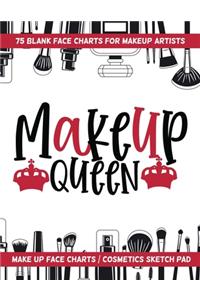 Makeup Queen - 75 Blank Face Charts For Makeup Artists