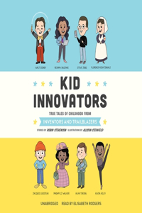 Kid Innovators Lib/E