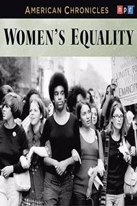 NPR American Chronicles: Women's Equality Lib/E