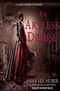 Artless Demise Lib/E