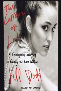 The Currency of Love Lib/E
