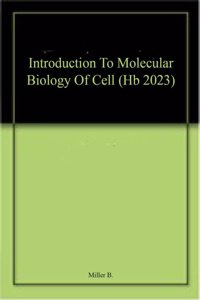 Introduction To Molecular Biology Of Cell (Hb 2023)