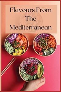 Flavours From The Mediterranean