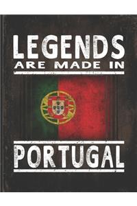 Legends Are Made In Portugal