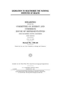 Legislation to reauthorize the National Institutes of Health