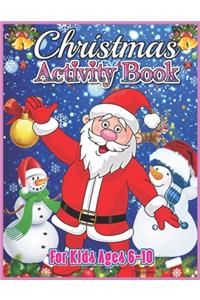 Christmas Activity Book for Kids Ages 6-10