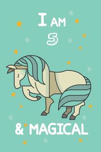 I Am 5 & Magical