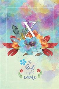 X Best is Yet To Come