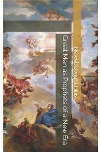 Great Men as Prophets of a New Era
