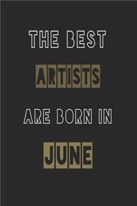 The Best artists are born in June journal