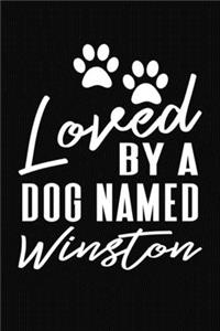 Loved By A Dog Named Winston