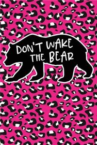 Don't Wake The Bear