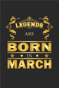 Legends Are Born In March