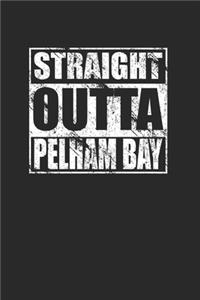 Straight Outta Pelham Bay 120 Page Notebook Lined Journal for Bronx NYC Pride