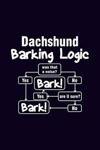 Dachshund Barking Logic