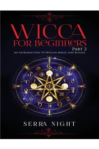 Wicca For Beginners