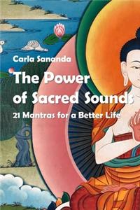 Power of Sacred Sounds