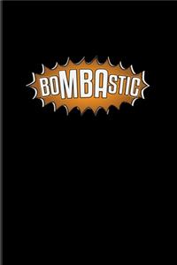 Bombastic