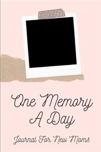 One Memory A Day Journal For New Moms
