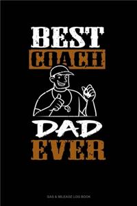 Best Coach Dad Ever