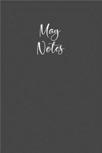 May Notes