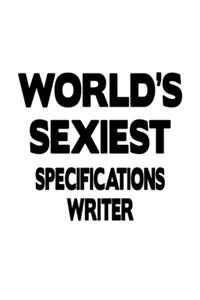 World's Sexiest Specifications Writer