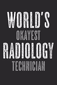 World's Okayest Radiology Technician