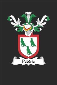 Peddie: Peddie Coat of Arms and Family Crest Notebook Journal (6 x 9 - 100 pages)