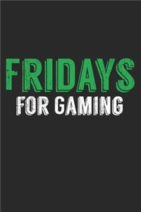 Fridays For Gaming