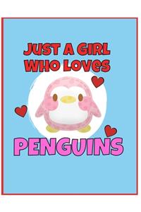 I'm Just a Girl Who Loves Penguins Dot Grid Journal
