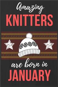 Amazing Knitters Are Born In January