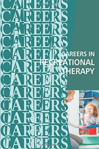 Careers in Recreational Therapy