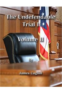 Undefendable Trial 2 Volume 2