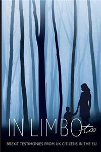 In Limbo Too