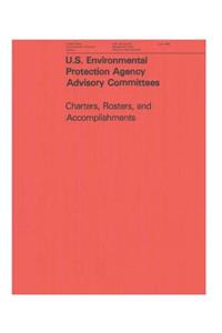 U.S. Environmental Protection Agency Advisory Committees