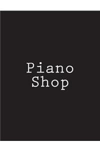 Piano Shop