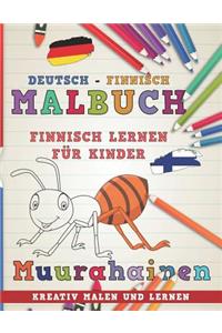 Malbuch Deutsch - Finnisch I Finnisch Lernen F