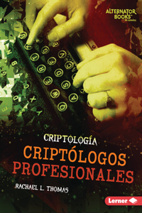 Criptólogos Profesionales (Professional Cryptologists)