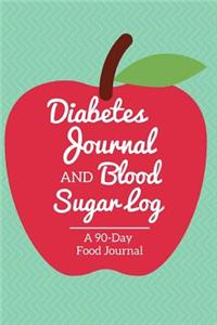 Diabetes Journal and Blood Sugar Log