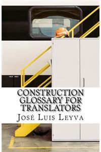 Construction Glossary for Translators