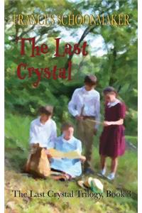 The Last Crystal