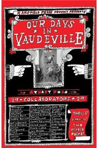 Our Days in Vaudeville