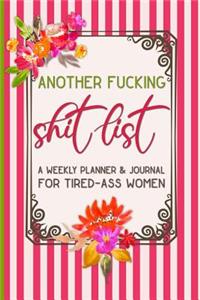 Another Fucking Shit List