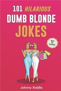 101 Hilarious Dumb Blonde Jokes