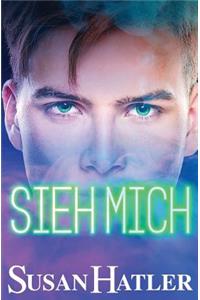 Sieh Mich