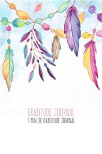 1 Minute Gratitude Journal