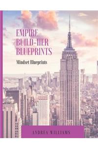 Empire Build-Her Mindset Blueprints