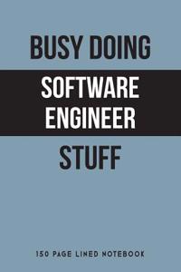 Busy Doing Software Engineer Stuff