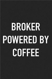 Broker Powered by Coffee